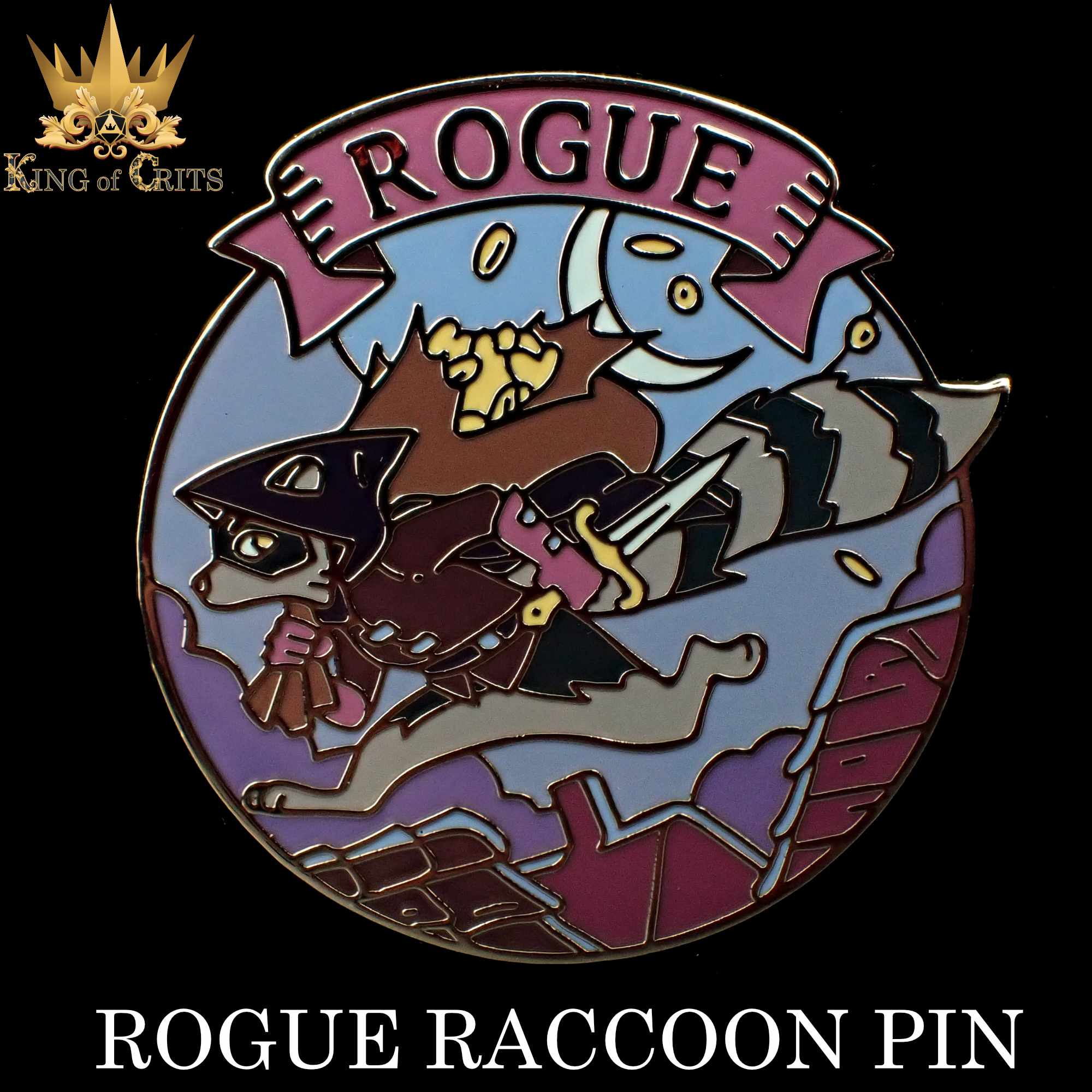 Rogue Raccoon Enamel Pin